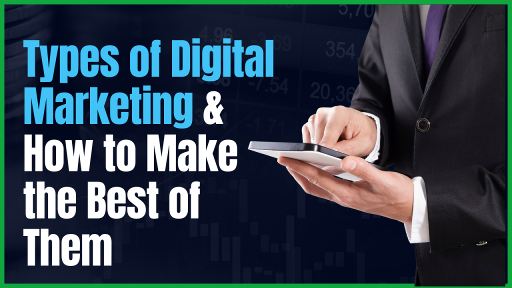 Types of Digital Marketing